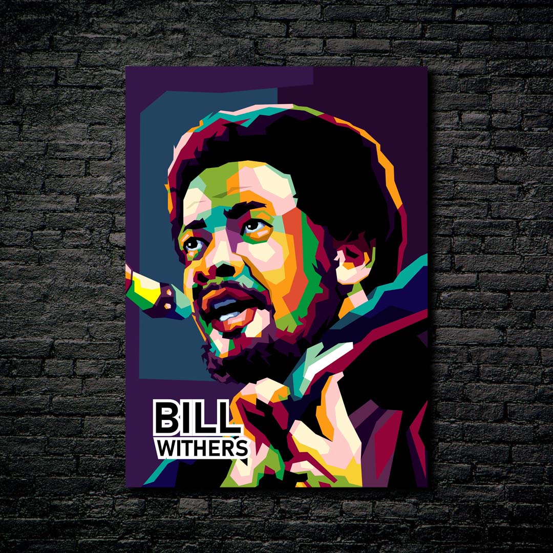Bill Withers in amazing wpap pop art-designed by @Amirudin kosong enam