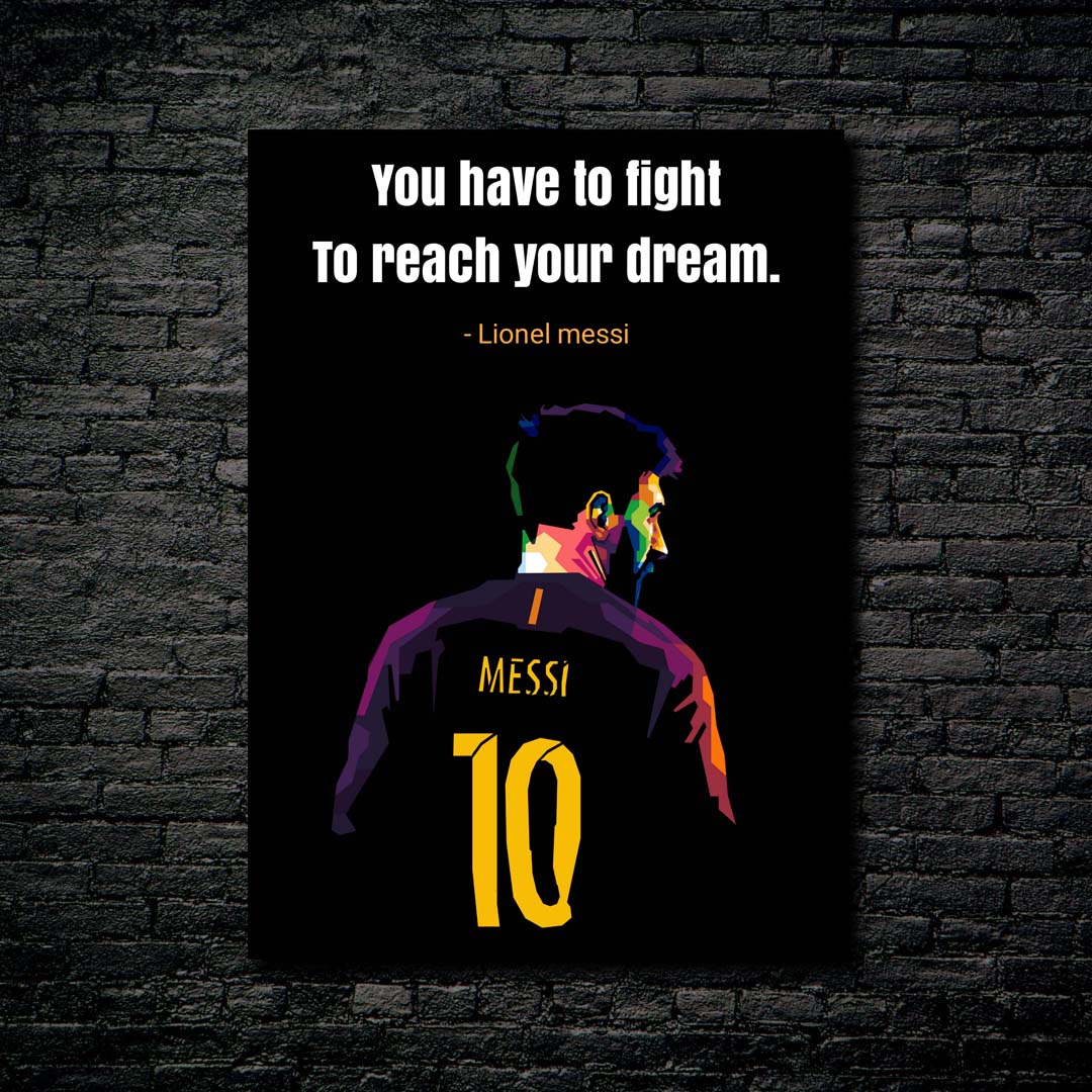 Lionel Messi Quotes Motivation-designed by @Pus Meong art