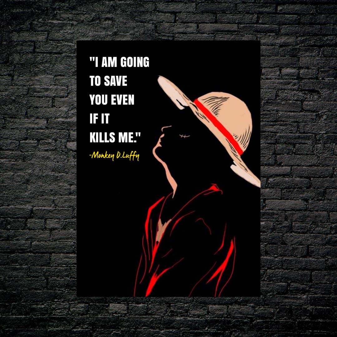 Luffy Quotes Motivation -designed by @Pus Meong art
