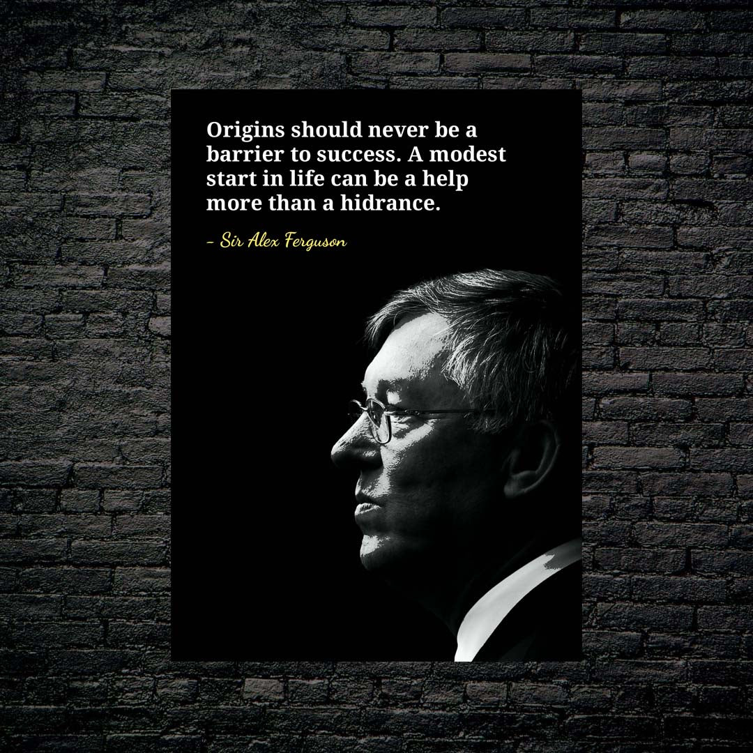 Sir Alex Ferguson quote-designed by @Pus Meong art